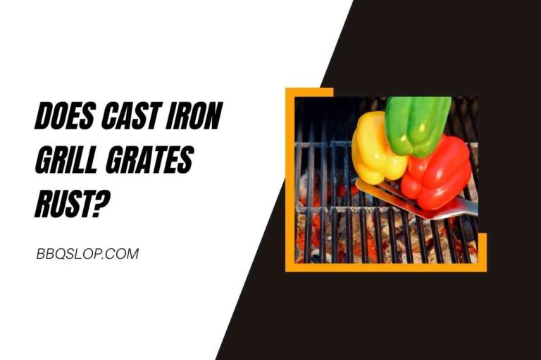 Does Cast Iron Grill Grates Rust?