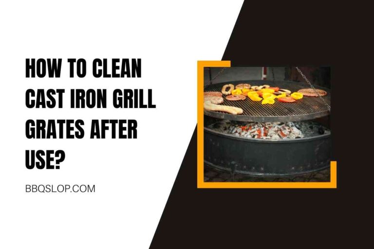 How to Clean Cast Iron Grill Grates After Use?