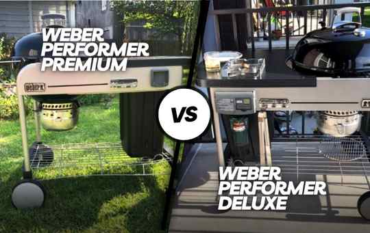 Weber Performer Deluxe Vs Premium: A Head-to-Head Comparison